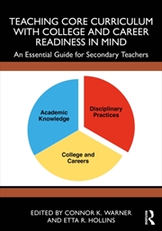 Buy Teaching Core Curriculum with College and Career Readiness in Mind