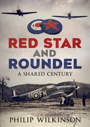 Buy Red Star and Roundel: A Shared Century