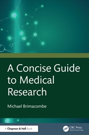 Buy A Concise Guide to Medical Research