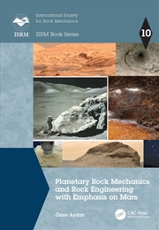 Buy Planetary Rock Mechanics and Rock Engineering with Emphasis on Mars