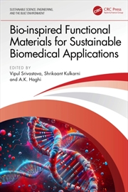 Buy Bio-inspired Functional Materials for Sustainable Biomedical Applications