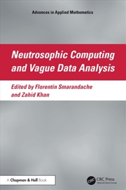 Buy Neutrosophic Computing and Vague Data Analysis
