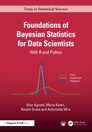 Buy Foundations of Bayesian Statistics for Data Scientists