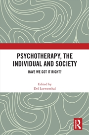 Buy Psychotherapy, the Individual and Society