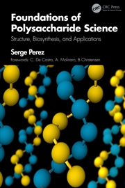 Buy Foundations of Polysaccharide Science