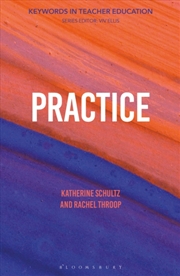 Buy Practice: Keywords in Teacher Education