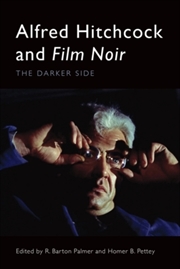 Buy Alfred Hitchcock and Film Noir