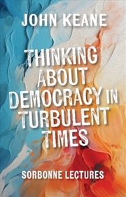 Buy Thinking About Democracy in Turbulent Times