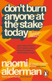 Buy Don’t Burn Anyone at the Stake Today