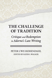 Buy The Challenge of Tradition