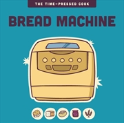 Buy Bread Machine