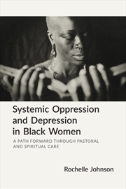 Buy Systemic Oppression and Depression in Black Women