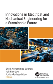 Buy Innovations in Electrical and Mechanical Engineering for a Sustainable Future