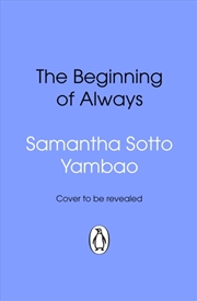 Buy The Beginning of Always