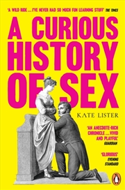 Buy A Curious History of Sex