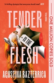 Buy Tender is the Flesh