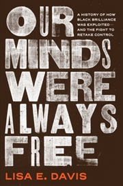 Buy Our Minds Were Always Free