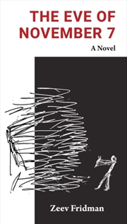 Buy The Eve of November 7