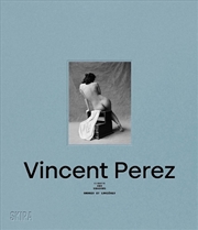 Buy Vincent Perez: Lights and Shadows (Bilingual edition)
