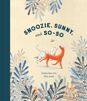 Buy Snoozie, Sunny, and So-So