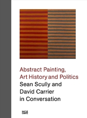 Buy Sean Scully and David Carrier in Conversation