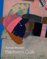 Buy Romare Bearden: Patchwork Quilt