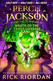 Buy Percy Jackson and the Olympians: Wrath of the Triple Goddess