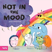 Buy Not in the Mood
