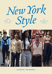 Buy New York Style: Look, Shop, Eat & Play