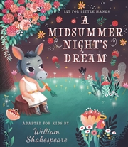 Buy Lit for Little Hands: A Midsummer Night's Dream