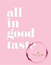 Buy kate spade new york: all in good taste