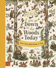 Buy If You Go Down to the Woods Today
