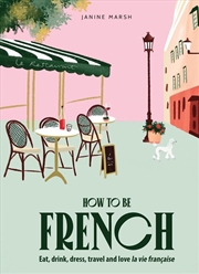 Buy How to be French
