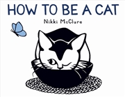 Buy How to Be a Cat