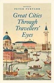 Buy Great Cities Through Travellers' Eyes