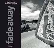 Buy Eva-Maria Fahrner-Tutsek: Fade Away