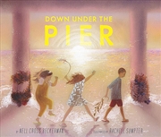 Buy Down Under the Pier