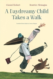 Buy Daydreamy Child Takes a Walk