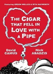 Buy Cigar That Fell In Love With a Pipe