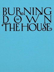 Buy Burning down the house (Bilingual edition)