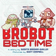 Buy Brobot Bedtime