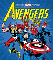 Buy Avengers: My Mighty Marvel First Book