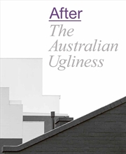 Buy After The Australian Ugliness