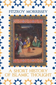 Buy A Short History of Islamic Thought