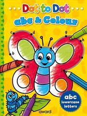 Buy Dot to Dot ABC and Colour: Lowercase Letters