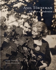 Buy Axel Törneman: A Pioneer of Modernism