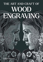 Buy Art and Craft of Wood Engraving