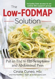 Buy Low-FODMAP Solution: Put an End to IBS Symptoms and Abdominal Pain