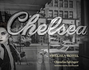 Buy Chelsea Hotel