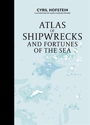 Buy Atlas of Shipwrecks and Fortunes of the Sea